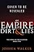 An Empire of Dirt & Lies (T...