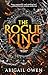 The Rogue King (Inferno Rising, Book 1)