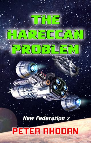 The Hareccan Problem (New Federation Book 2)