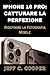 IPHONE 16 PRO: CATTURARE LA...