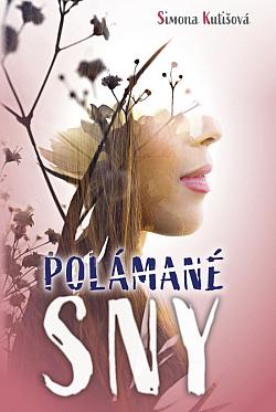 Polámané sny (Hardcover)