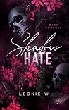 Shadows Hate