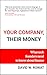 Your Company, Their Money by David W. Rowat