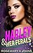 Harley & Her Ferals by Rosemary A.  Johns