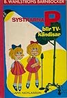 Systrarna P blir TV-kändisar by Lars Nicklasson