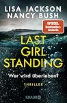 Last Girl Standin...
