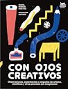 Con ojos creativo...