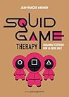 Squid Game Therap...