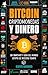 Bitcoin Criptomonedas y Din...