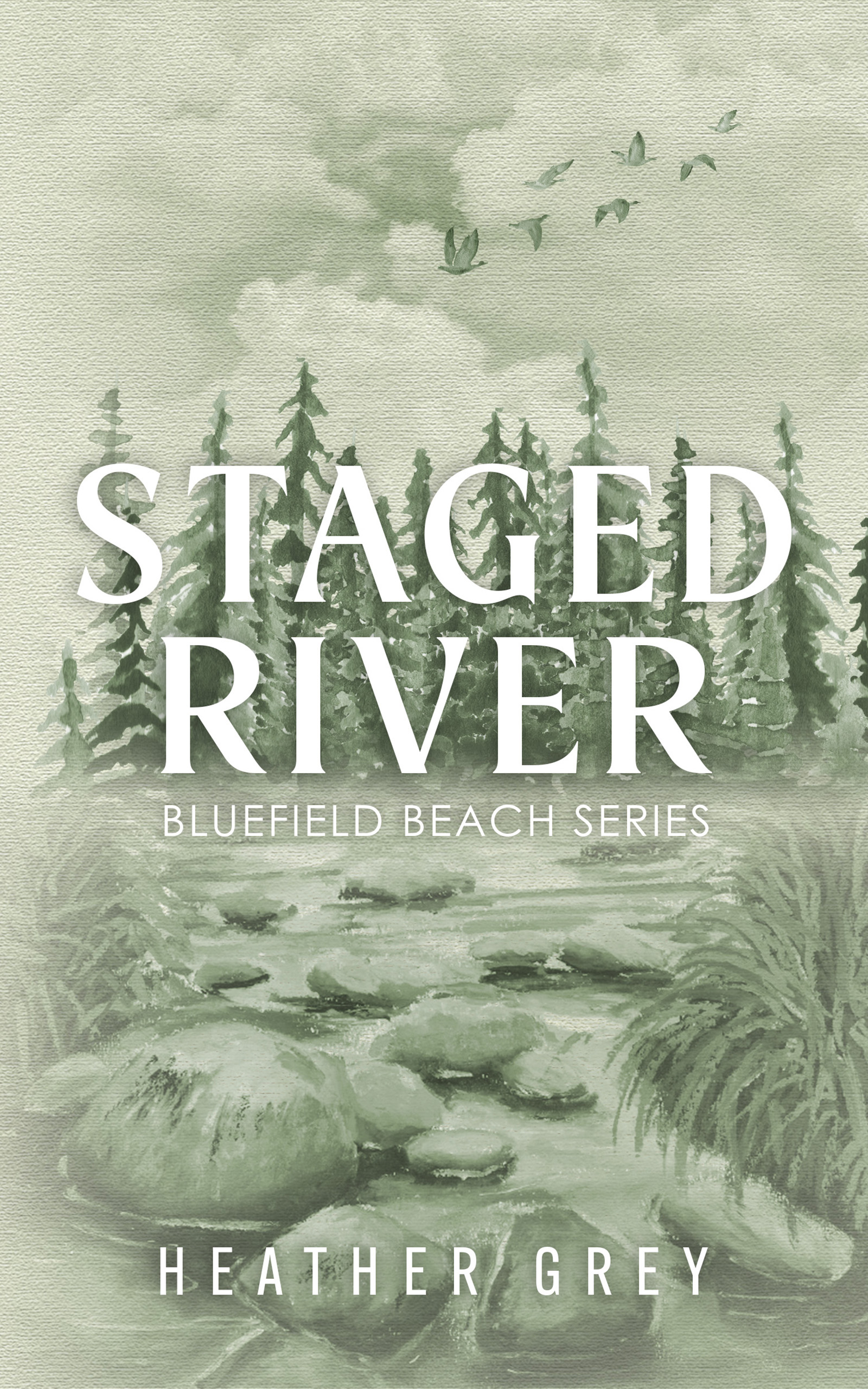 Staged River (The Bluefield Beach Series Book 2)