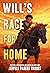 Will's Race for Home (Coretta Scott King Author Award Winner)