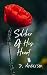 Soldier of His Heart by D.   Anderson