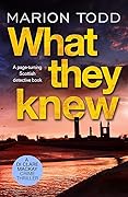 What They Knew (D.I. Clare Mackay, #4)