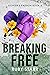 Breaking Free (Fighter's Pa...