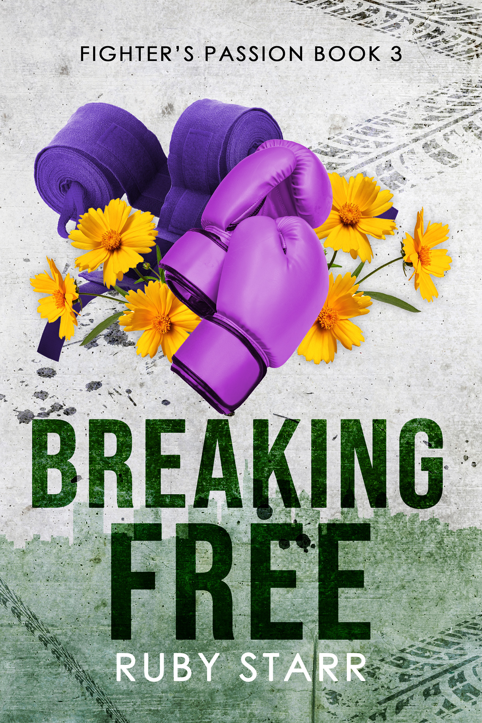 Breaking Free (Fighter's Passion, #3)