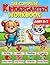 The Complete Kindergarten Workbook by Brainwave Books