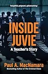 Inside Juvie: A T...