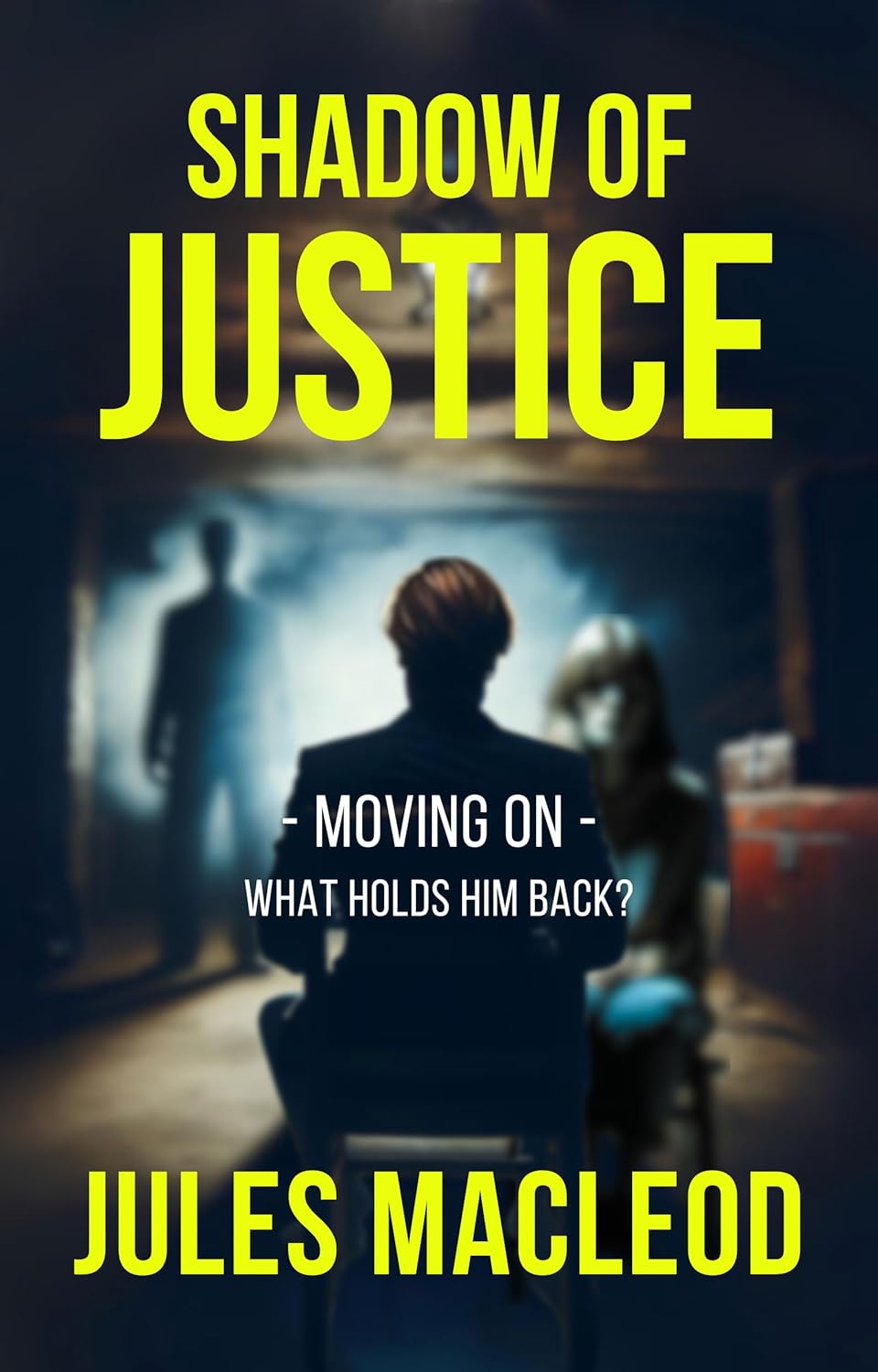 Shadow of Justice - Moving On