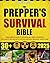 The Prepper’s Survival Bible by Morgan J. Kepler