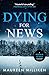 Dying For News (The Bernie O'Dea mystery series Book 4)