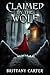 Claimed By The Wolf (The Da...