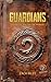 Guardians by Zack Riley