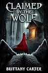 Claimed By The Wolf