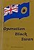OPERATION BLACK SWAN