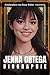 Jenna Ortega Biographie by Daisy Robin