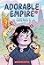 Adorable Empire