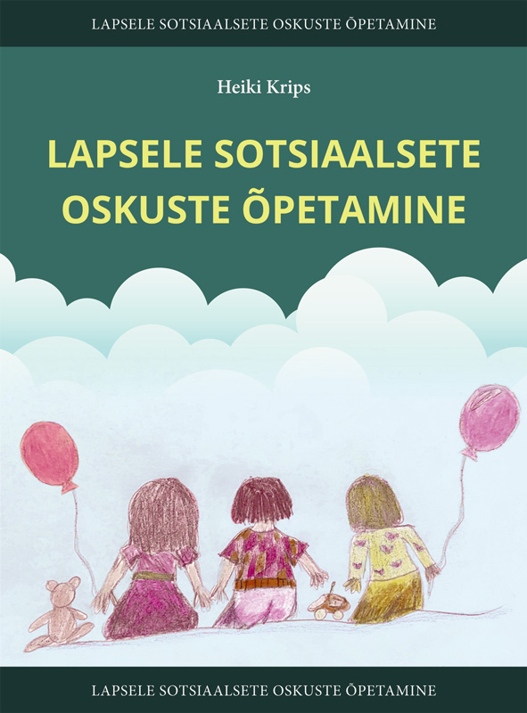 Lapsele sotsiaalsete oskuste õpetamine