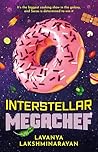 Book cover for Interstellar MegaChef (Flavour Hacker, #1)
