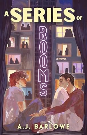 A Series of Rooms (Liam & Jonah's Story Book 1)