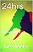 24hrs: a slasher