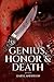 GENIUS, HONOR & DEATH