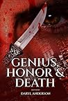 GENIUS, HONOR & DEATH