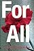 For All: An International Multi-lingual Poetry and Art Anthology
