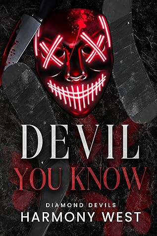 Devil You Know (Diamond Devils, #3)