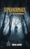 Supranormaux - To...
