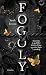 Fogoly (Fogoly, #1)