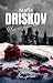 Mafia DRISKOV - Une vie pour une vie: Tome 2 (French Edition)