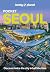 Lonely Planet Pocket Seoul by Simon Richmond