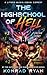 The Highschool of Hell: A L...