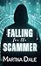 Falling For The Scammer
