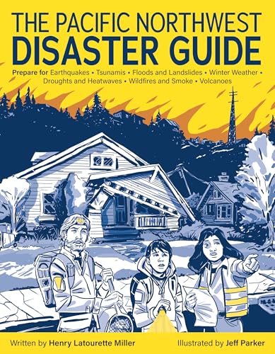 The Pacific Northwest Disaster Guide (Kindle Edition)