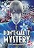 Don't Call it Mystery (Omnibus) Vol. 11-12