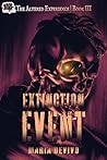 Extinction Event (The Altered Experience Book 3) Extinction Event (The Altered Experience Book 3)