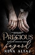 Precious Hazard (Perfectly Imperfect, #11)
