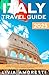 Italy Travel Guide 2025: Si...