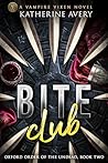 Bite Club: Oxford...